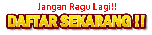 Daftar Sekarang